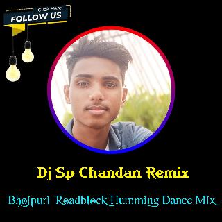 Uper se 32 Niche Se 36 (Bhojapuri Matal Humbing Road Show Dance Mix 2024-Dj SP Chandan Remix